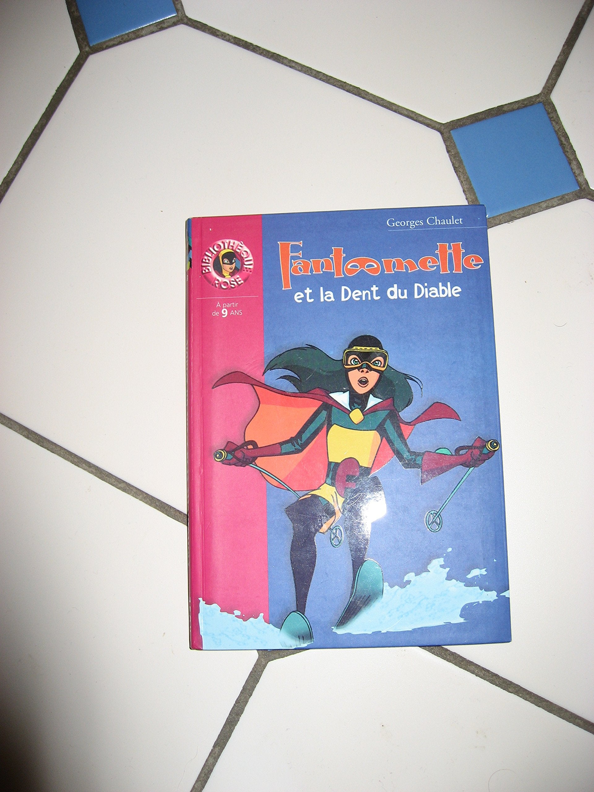 Fantômette et la dent du diable book