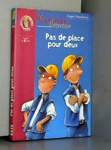 Kiatovski, Detective : Pas De Place Pour Deux book