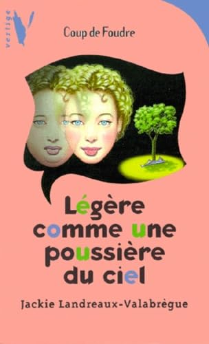Légère comme une poussière du ciel (série "Coup de foudre") book