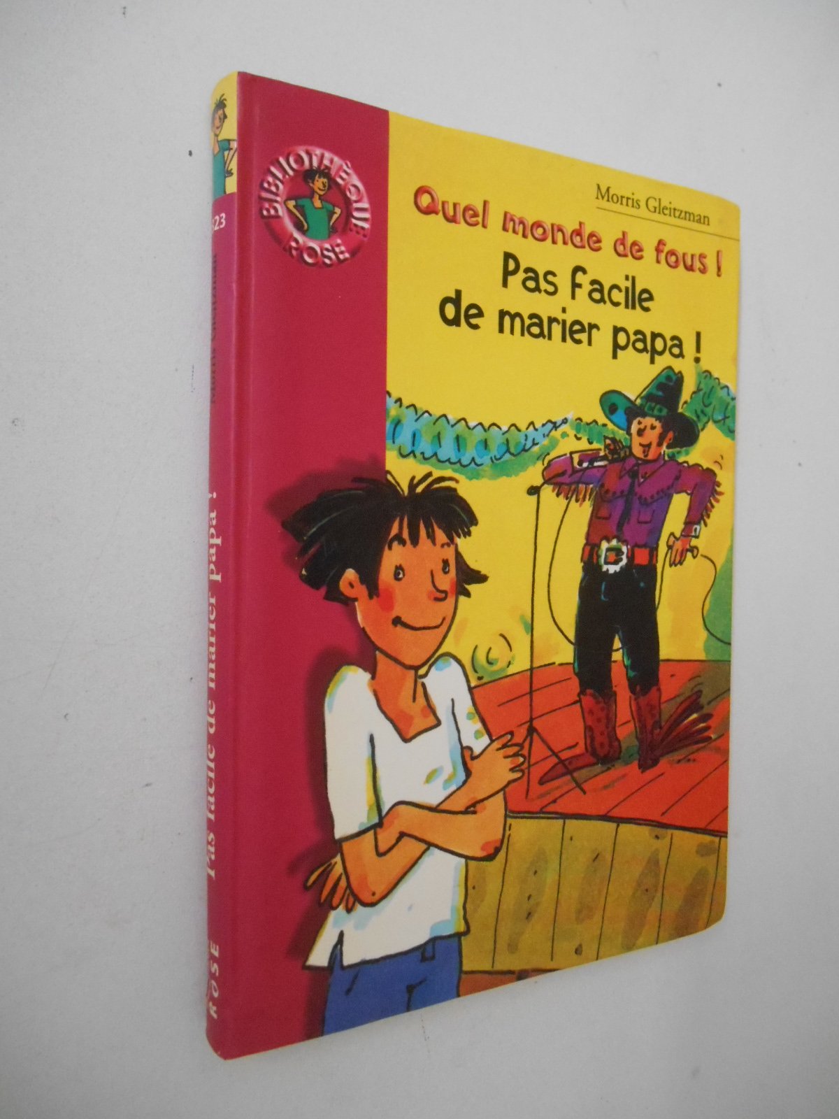 Quel Monde De Fous ! Pas Facile De Marier Papa ! Books