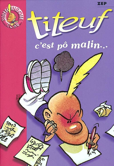 Product Image: Titeuf. Vol. 4. C'est pô malin...