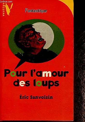 Pour l'amour des loups book