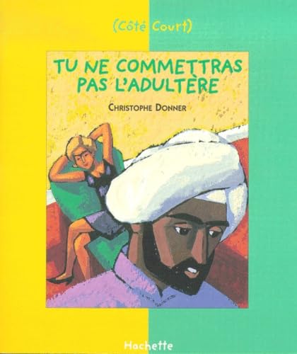 Décalogue N°7 : Tu ne commettras pas l'adultère book
