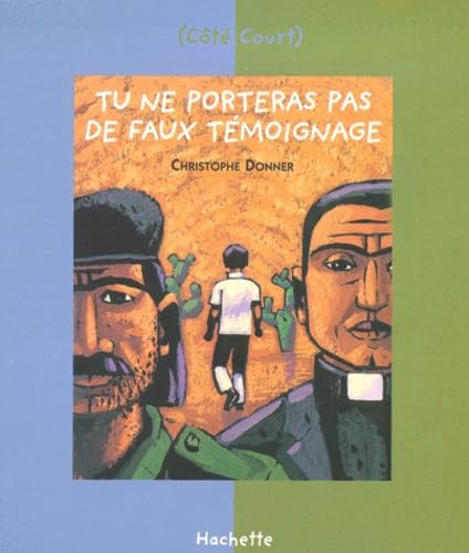 Décalogue N°9 : tu ne porteras pas de faux témoignage book