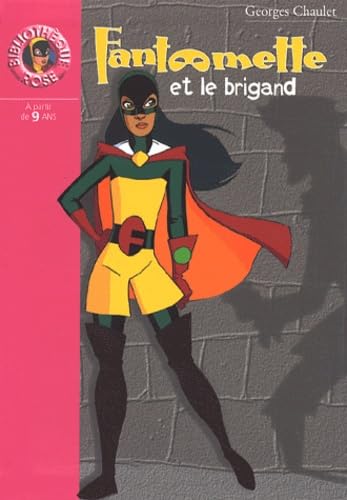 Fantômette 13 - Fantômette et le brigand book