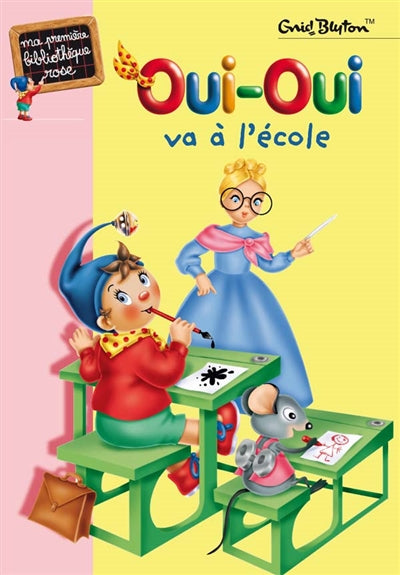 Product Image: Oui-Oui va à l'école