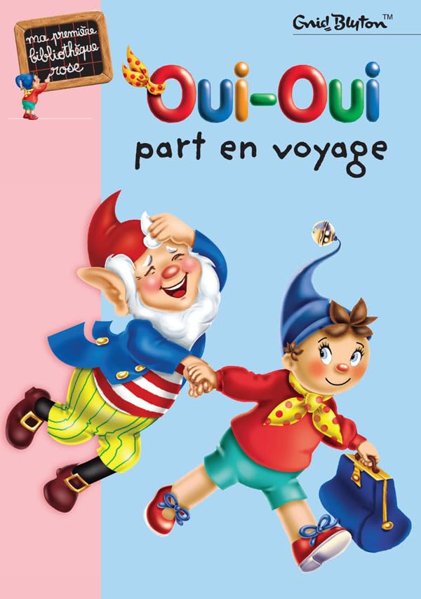 Oui-Oui part en voyage Contemporary literature