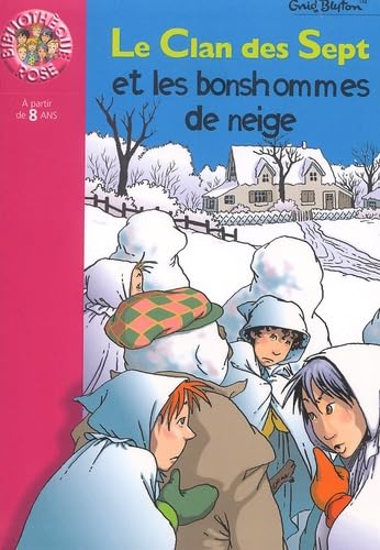 Le Clan des Sept et les bonhommes de neige book