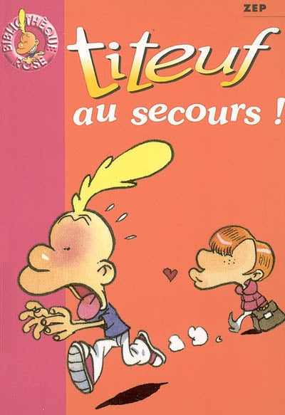 Product Image: Titeuf. Vol. 10. Titeuf au secours !