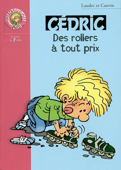 Product Image: Cédric. Vol. 9. Des rollers à tout prix