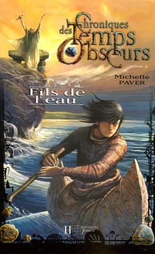 Chroniques des Temps Obscurs, Tome 2 : Fils de l'eau Books
