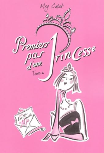 Premiers pas d'une Princesse Books