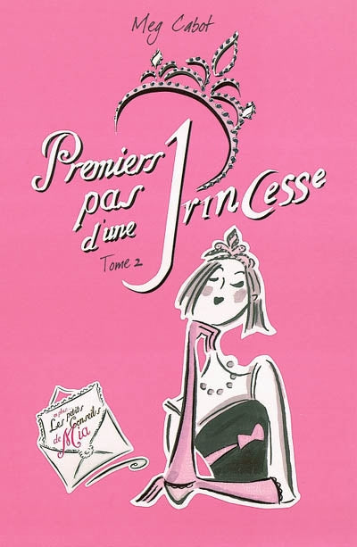 Product Image: Journal d'une princesse. Vol. 2. Premiers pas d'une princesse