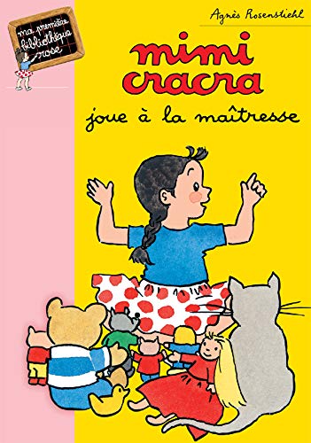 Mimi Cracra joue à la maîtresse Books