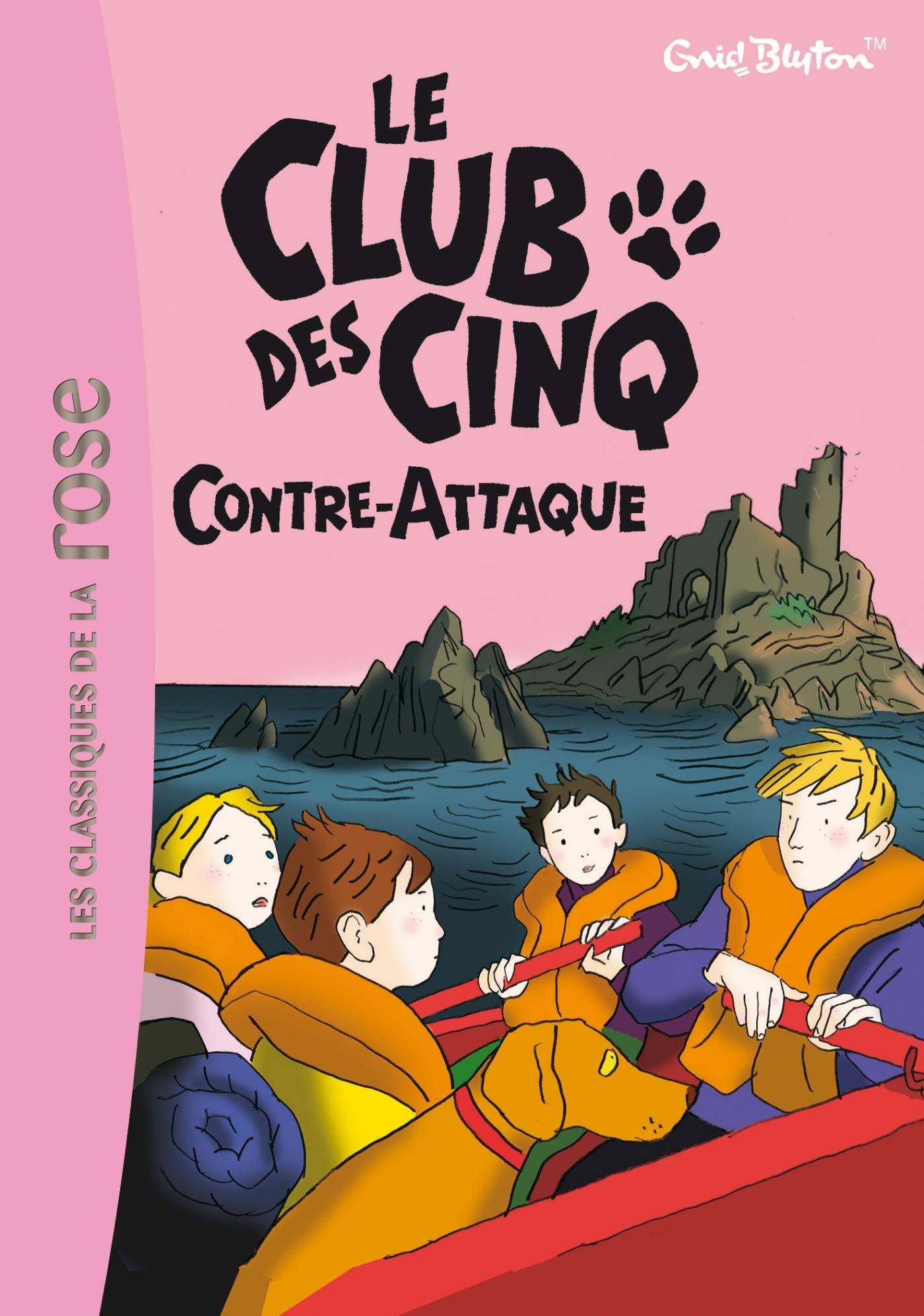 Le Club des Cinq, Tome 3 : Le Club des Cinq contre-attaque Classics