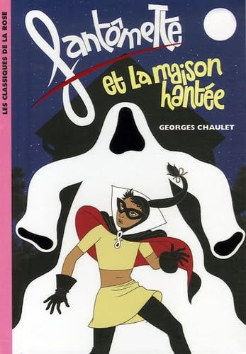 Fantômette et la maison hantée Books