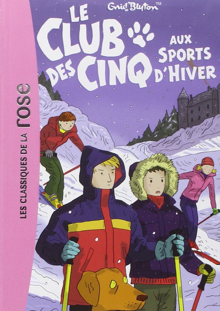 Le club des Cinq aux sports d'hiver Contemporary literature