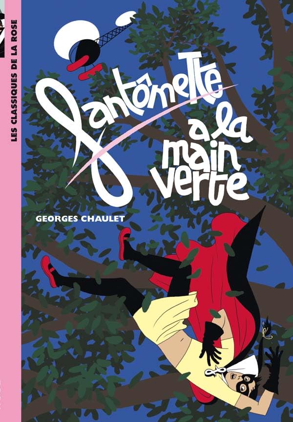 Fantômette 51 - Fantômette a la main verte book