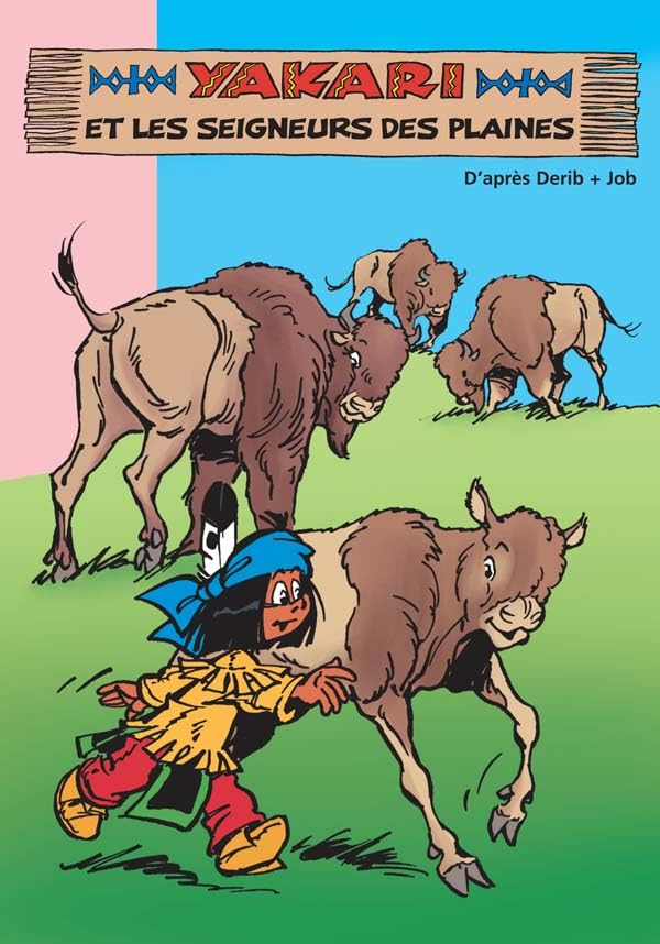 Yakari 05 - Yakari et les seigneurs des plaines Contemporary literature