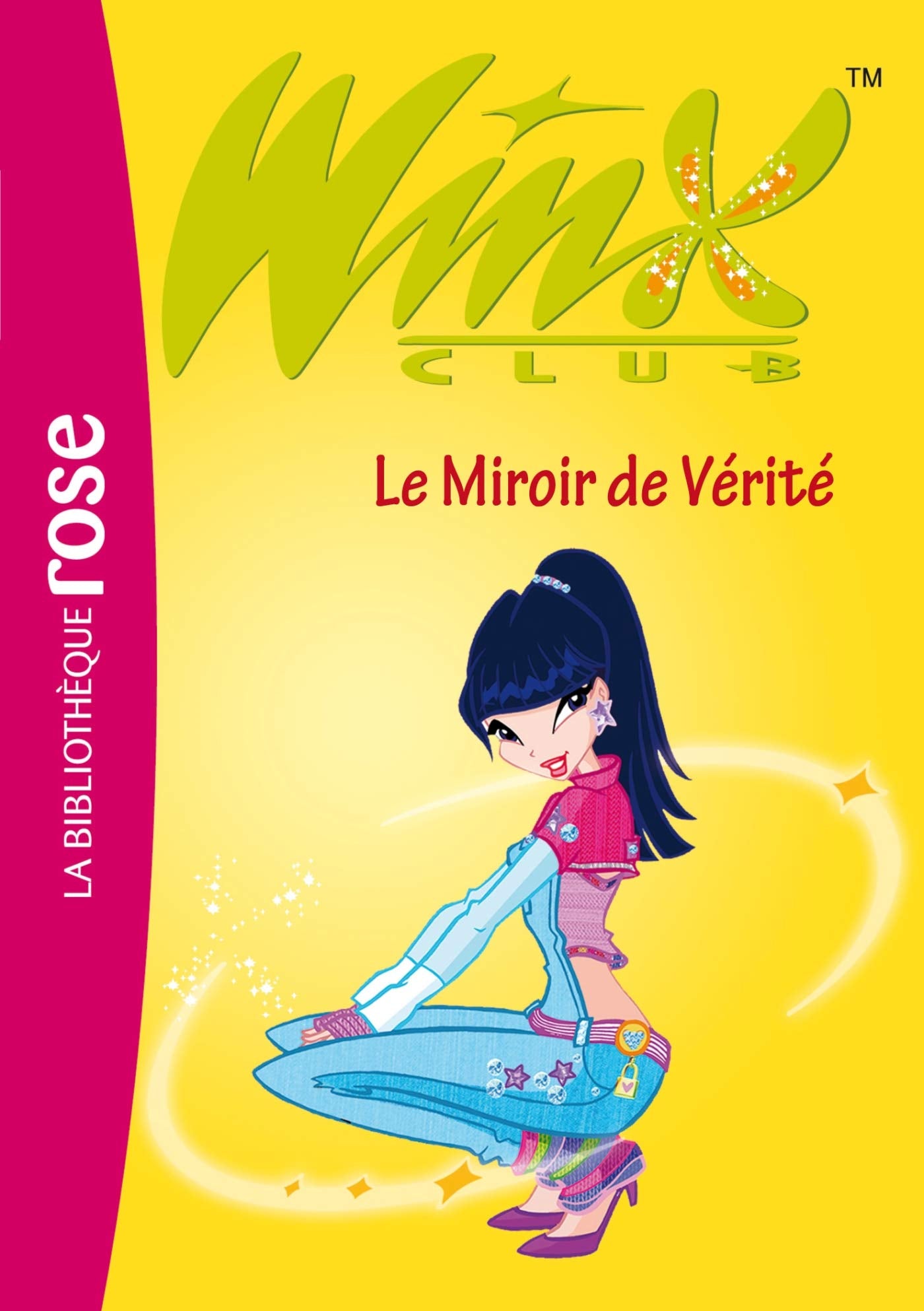 Winx Club 18/Le miroir de verite Contemporary literature