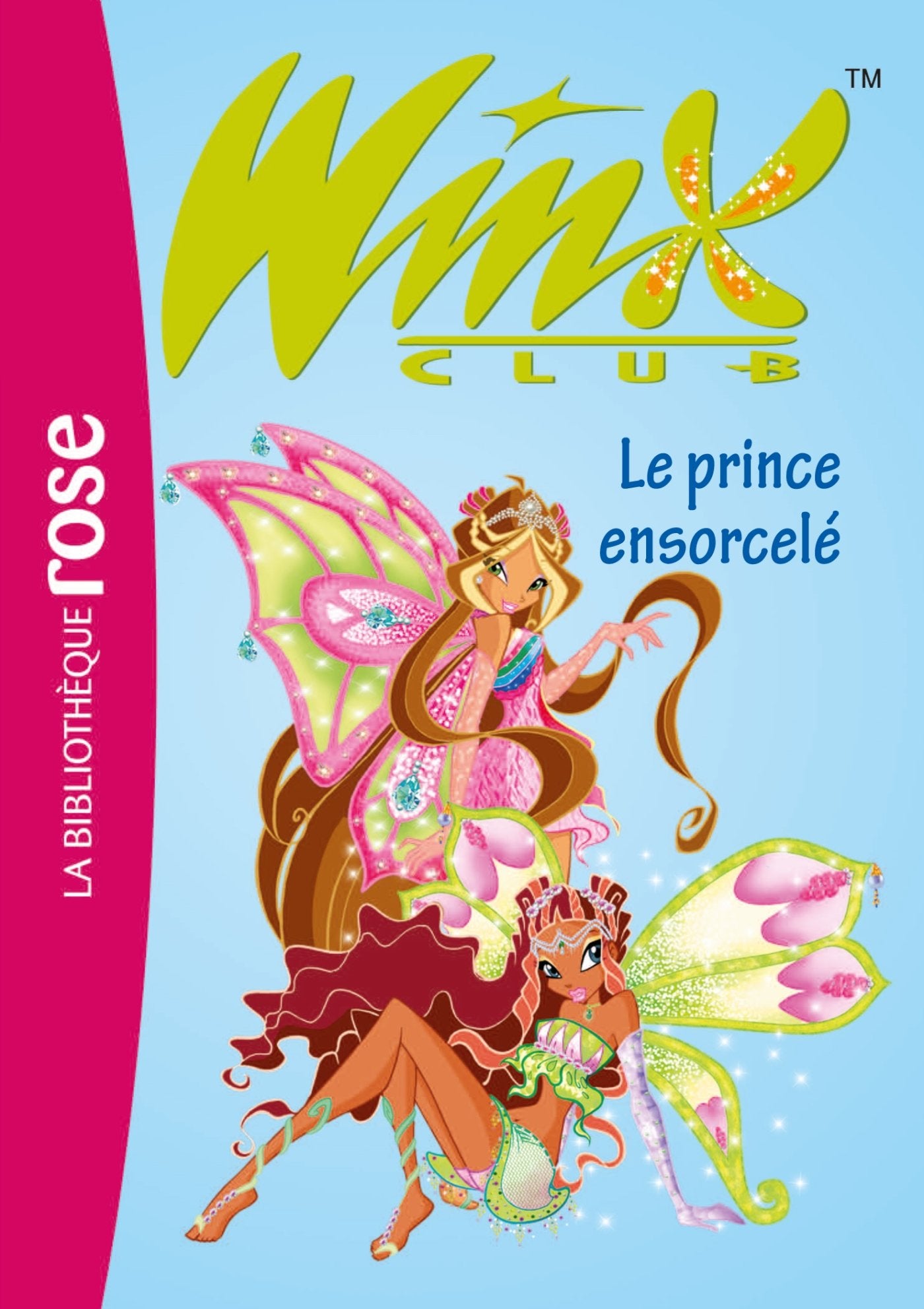 Winx Club 25: Le Prince Ensorcele Contemporary literature