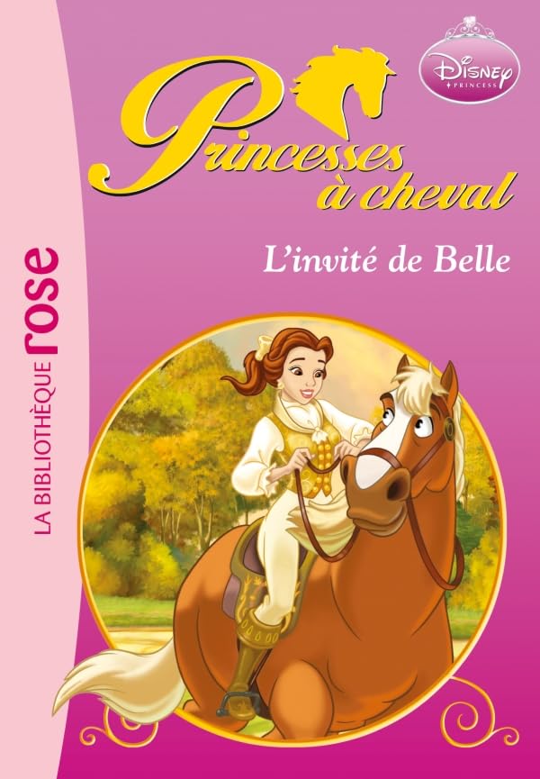 Princesses à cheval 02 - L'invité de Belle Books