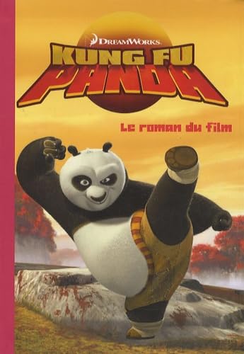 Kung Fu Panda: Le roman du film Books