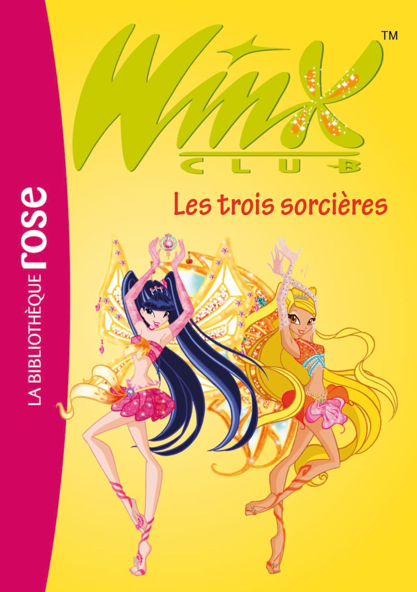 Winx Club 27 - Les trois sorcières Contemporary literature