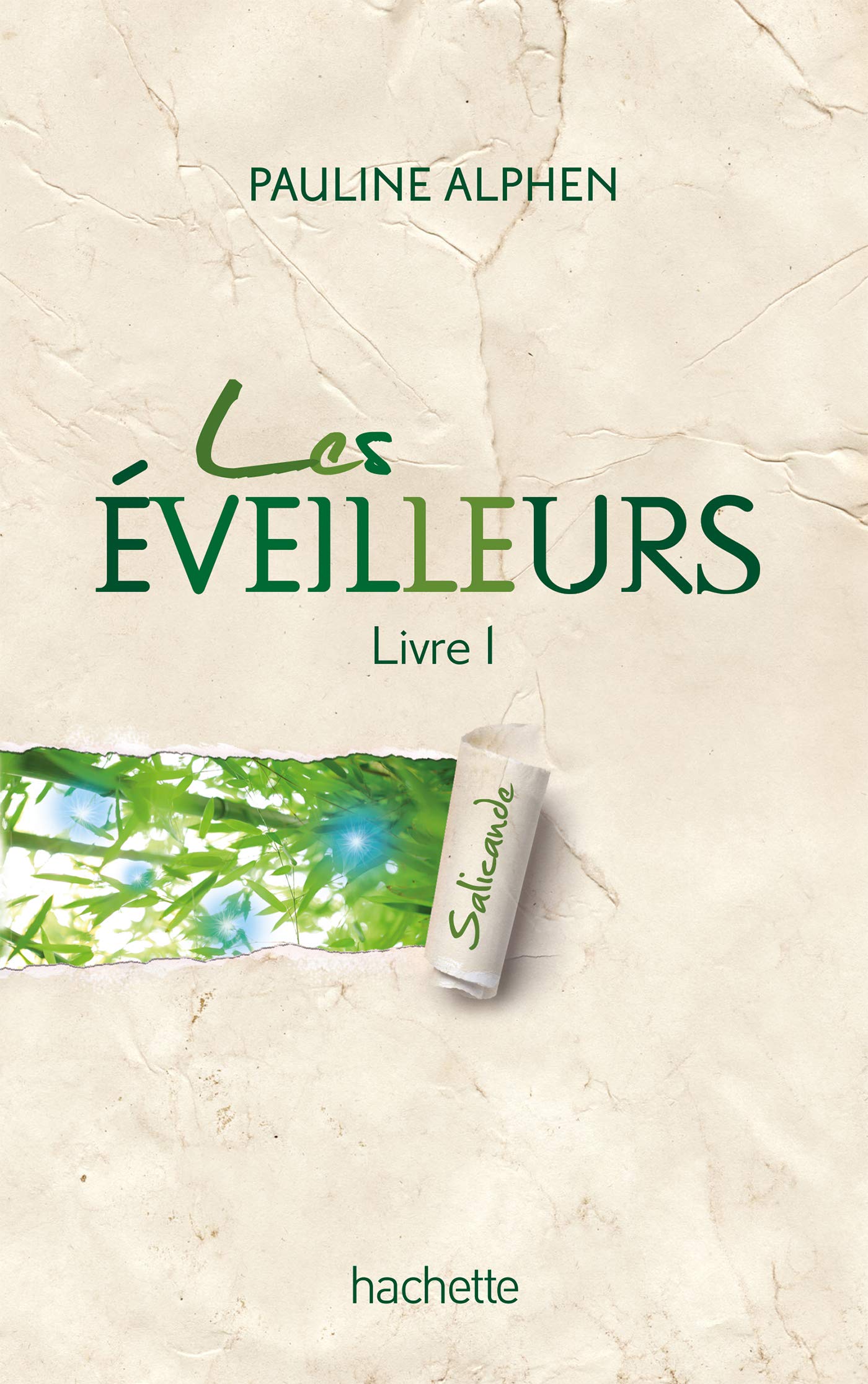 Les éveilleurs - Tome 1 - Salicande Novels & Short Stories