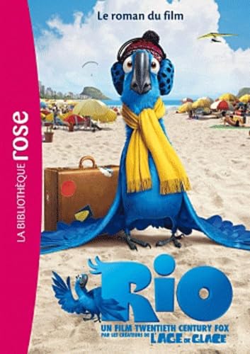 Rio: Le roman du film book