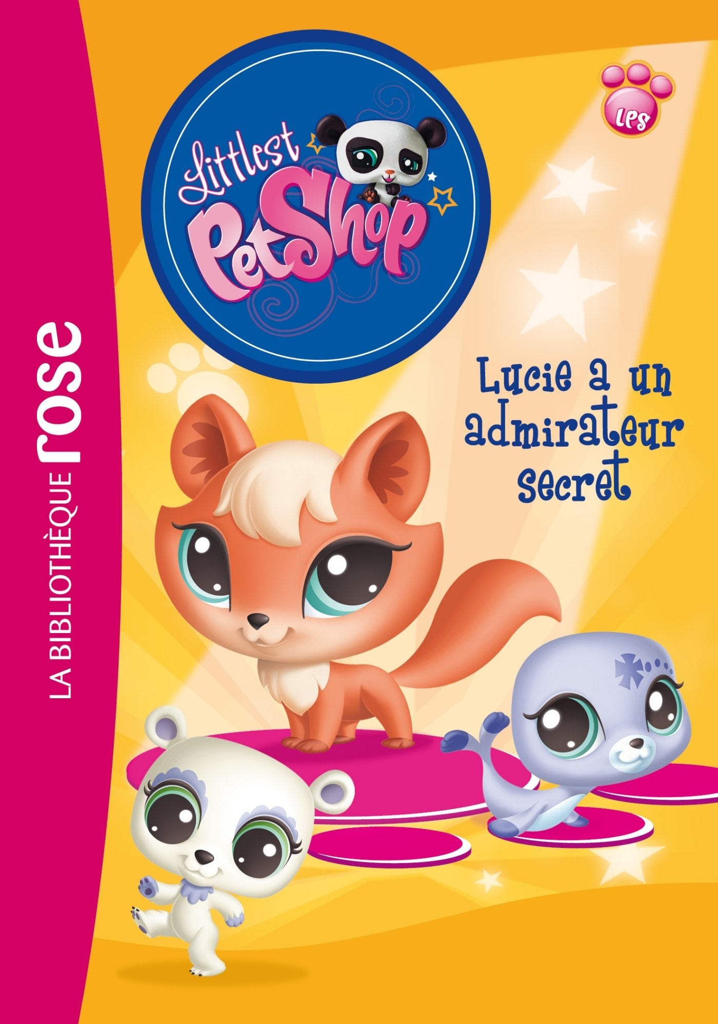 Littlest Petshop 06 - Lucie a un admirateur secret book