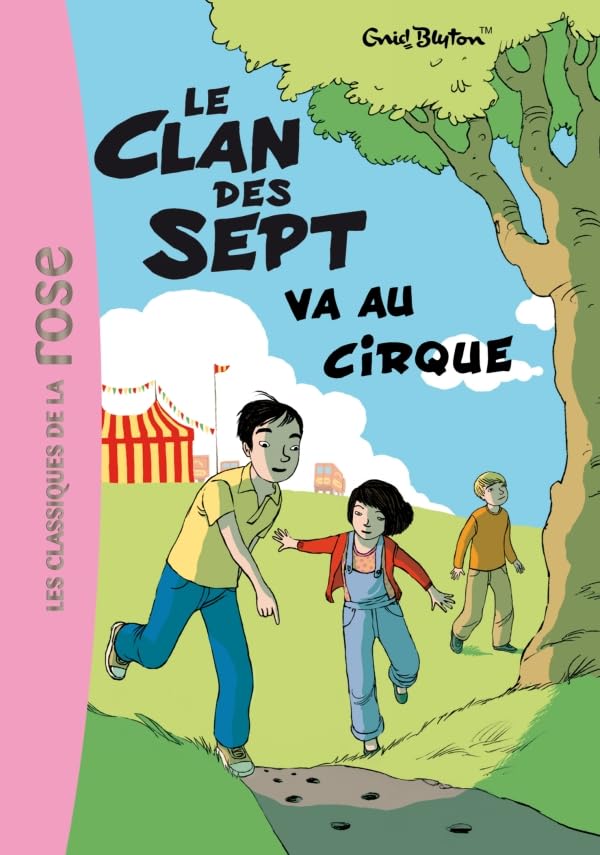 Le Clan des Sept 2 - Le Clan des Sept va au cirque Contemporary literature
