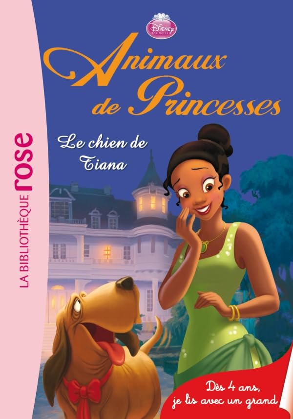 Animaux de Princesses 01 - Le chien de Tiana Contemporary literature