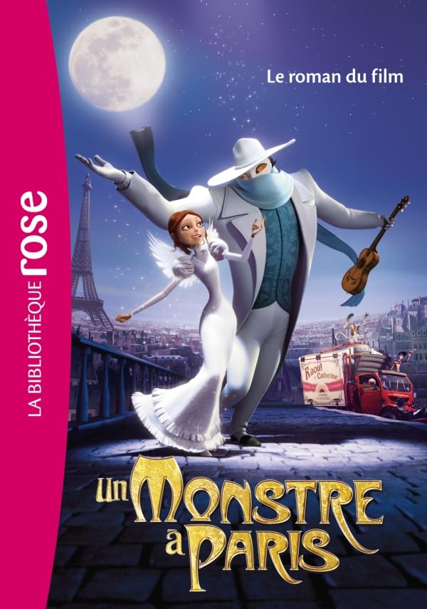 Un Monstre à Paris - Le roman du film book