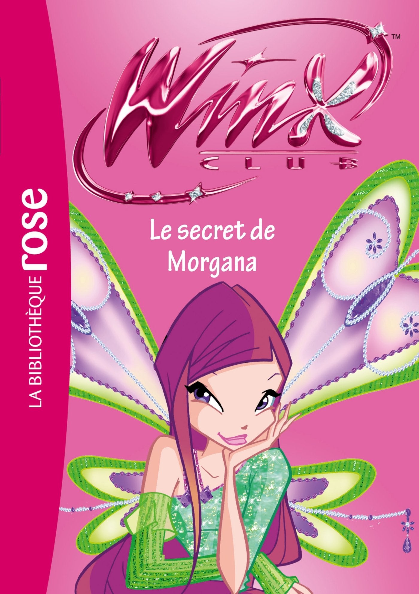 Winx Club 44: Le Secret De Morgana Contemporary literature