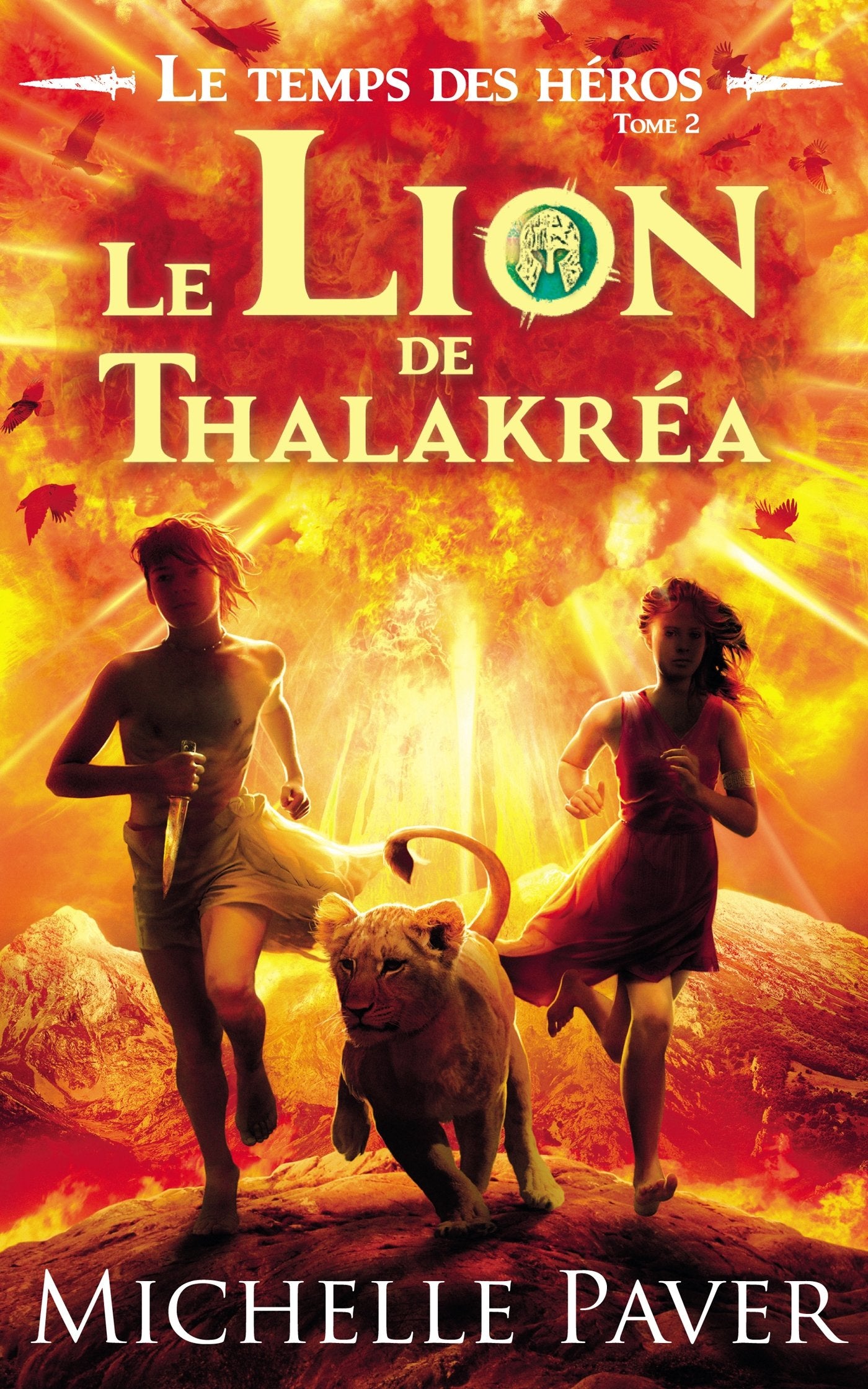 Le Temps des héros - Tome 2 - Le Lion de Thalakréa book