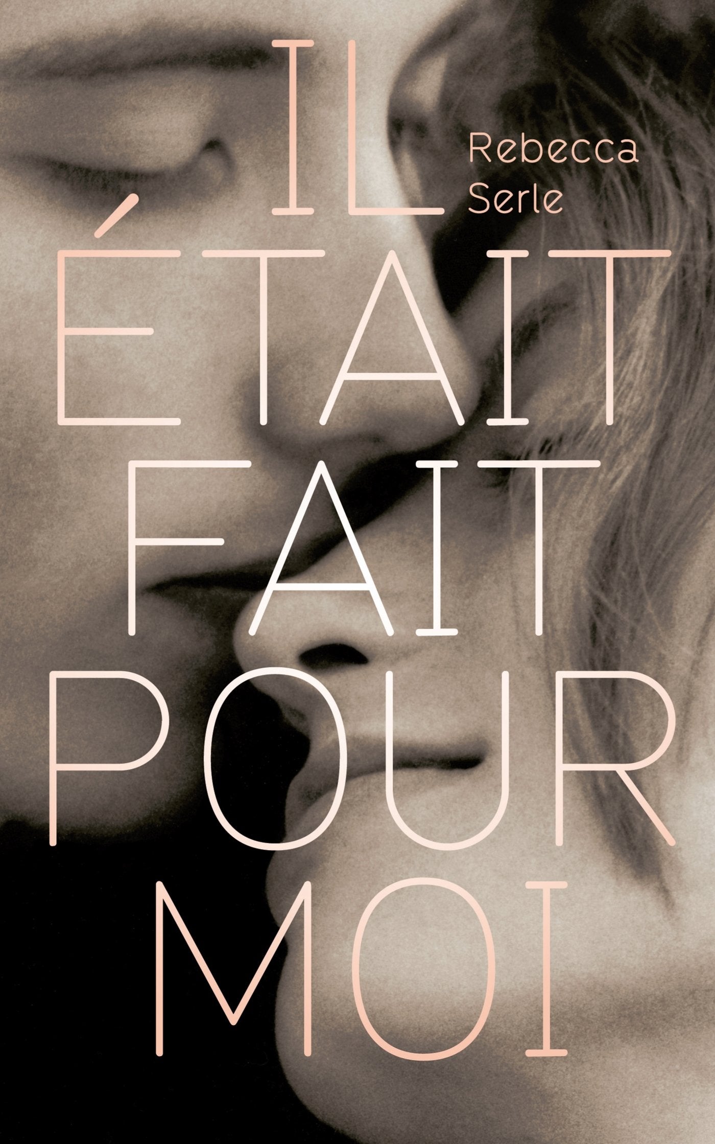 Il était fait pour moi book