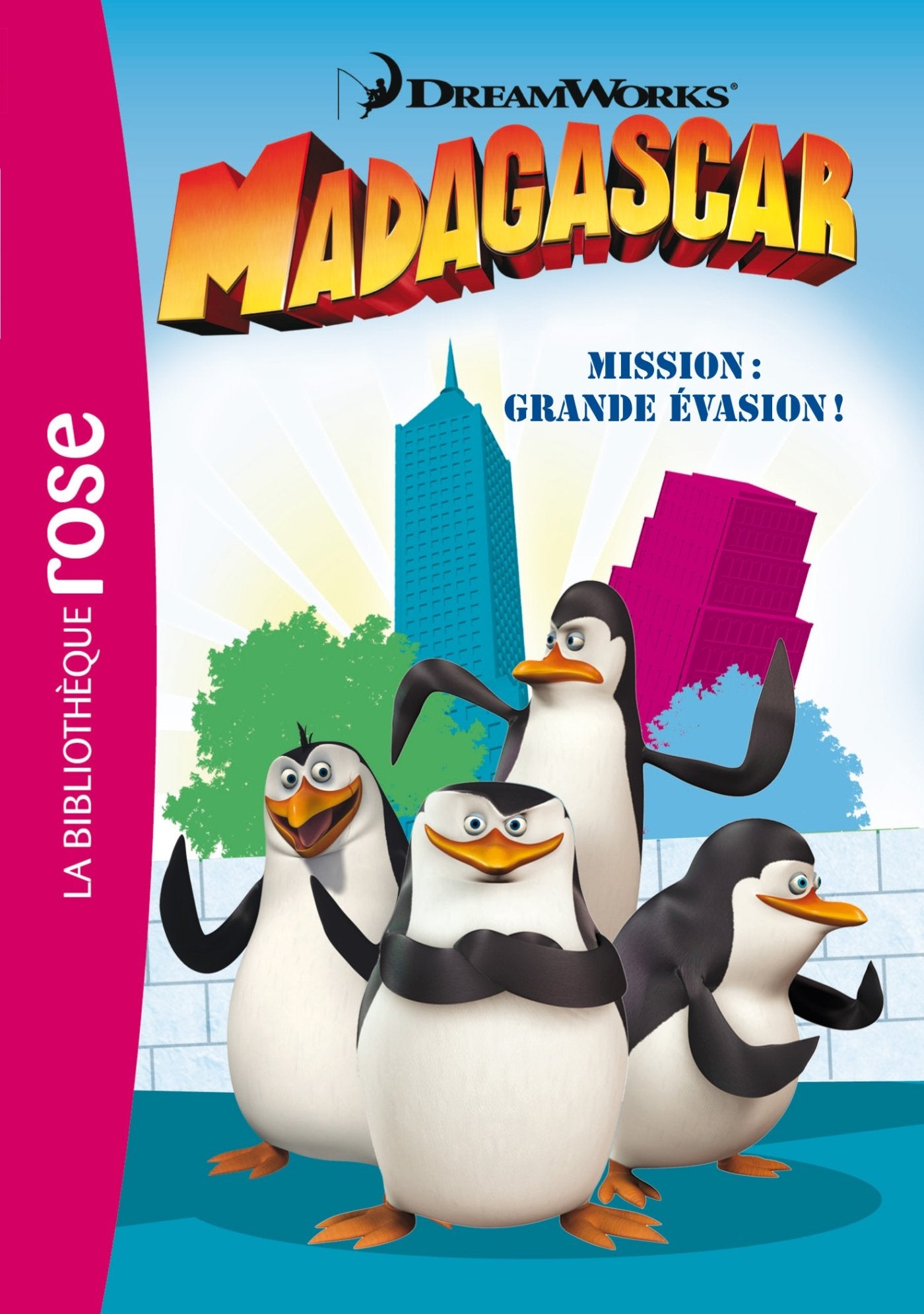 Bibliothèque Dreamworks 06 - Madagascar - Mission : Grande Evasion ! book