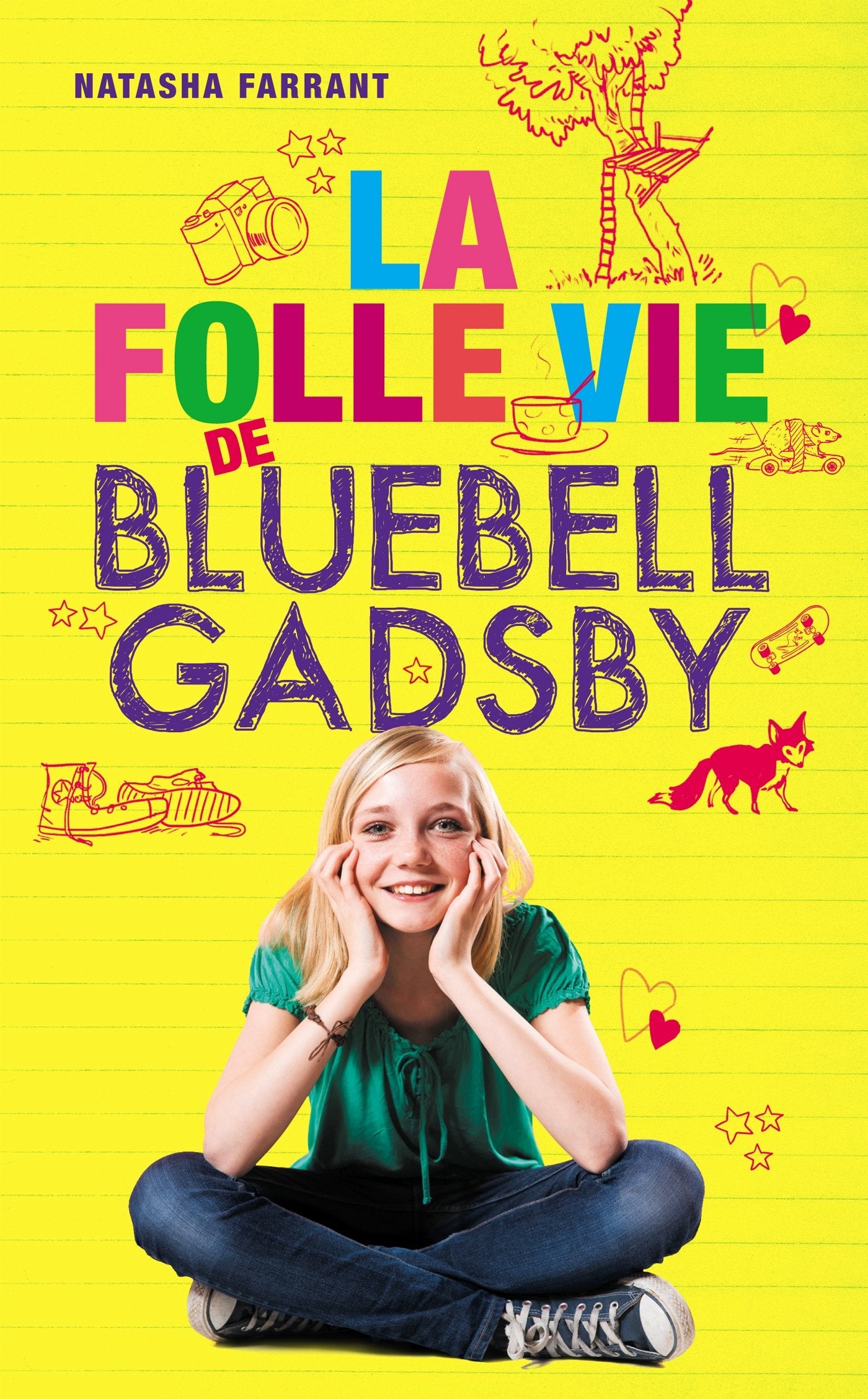 La folle vie de Bluebell Gadsby book