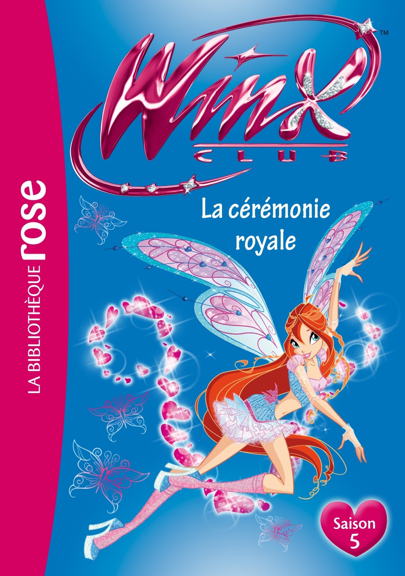 Winx Club 45 - La cérémonie royale book