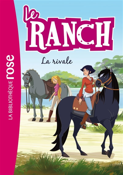 Product Image: Le ranch. Vol. 2. La rivale