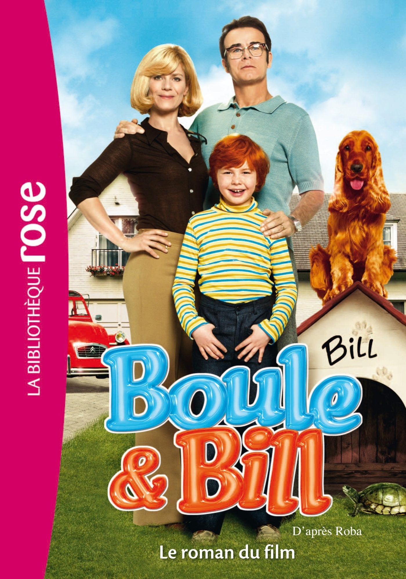 Boule et Bill , le roman du film book