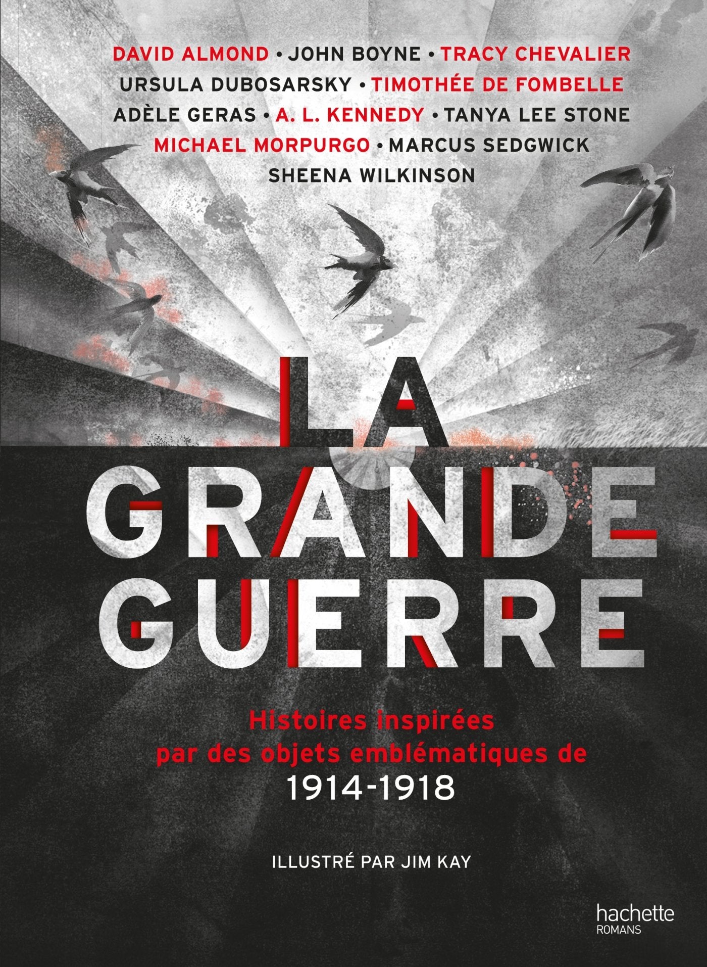 LA GRANDE GUERRE - Histoires inspirées par des objets emblématiques de 1914-1918 book
