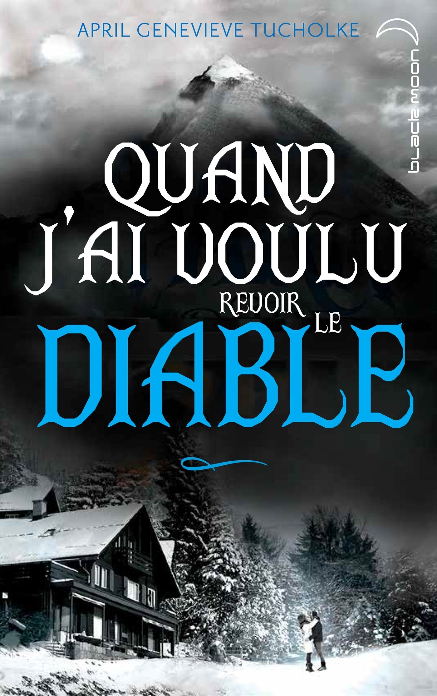 Quand j ai voulu revoir le diable book