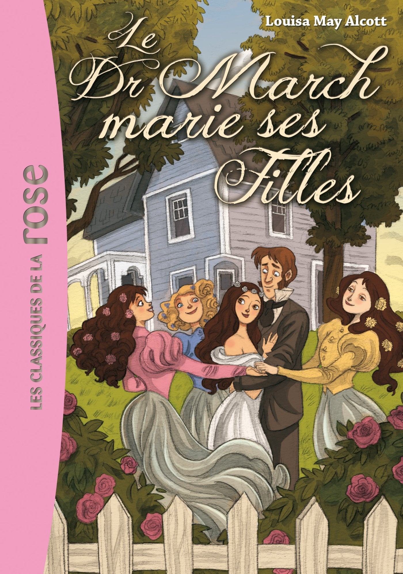 Le Docteur March marie ses filles book