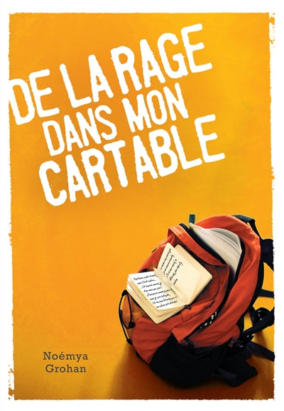 Product Image: De la rage dans mon cartable