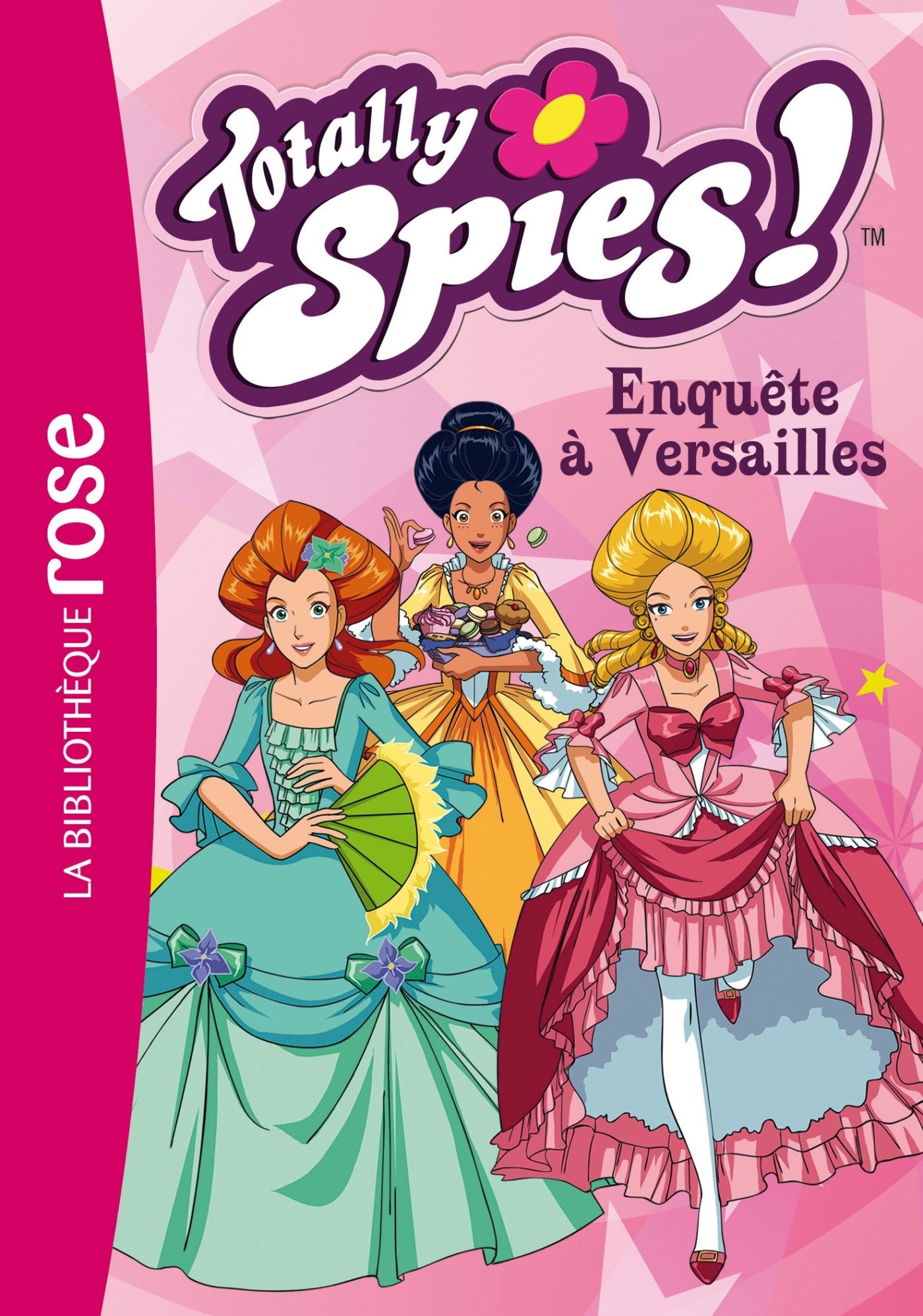 Totally Spies 30 - Enquête à Versailles book