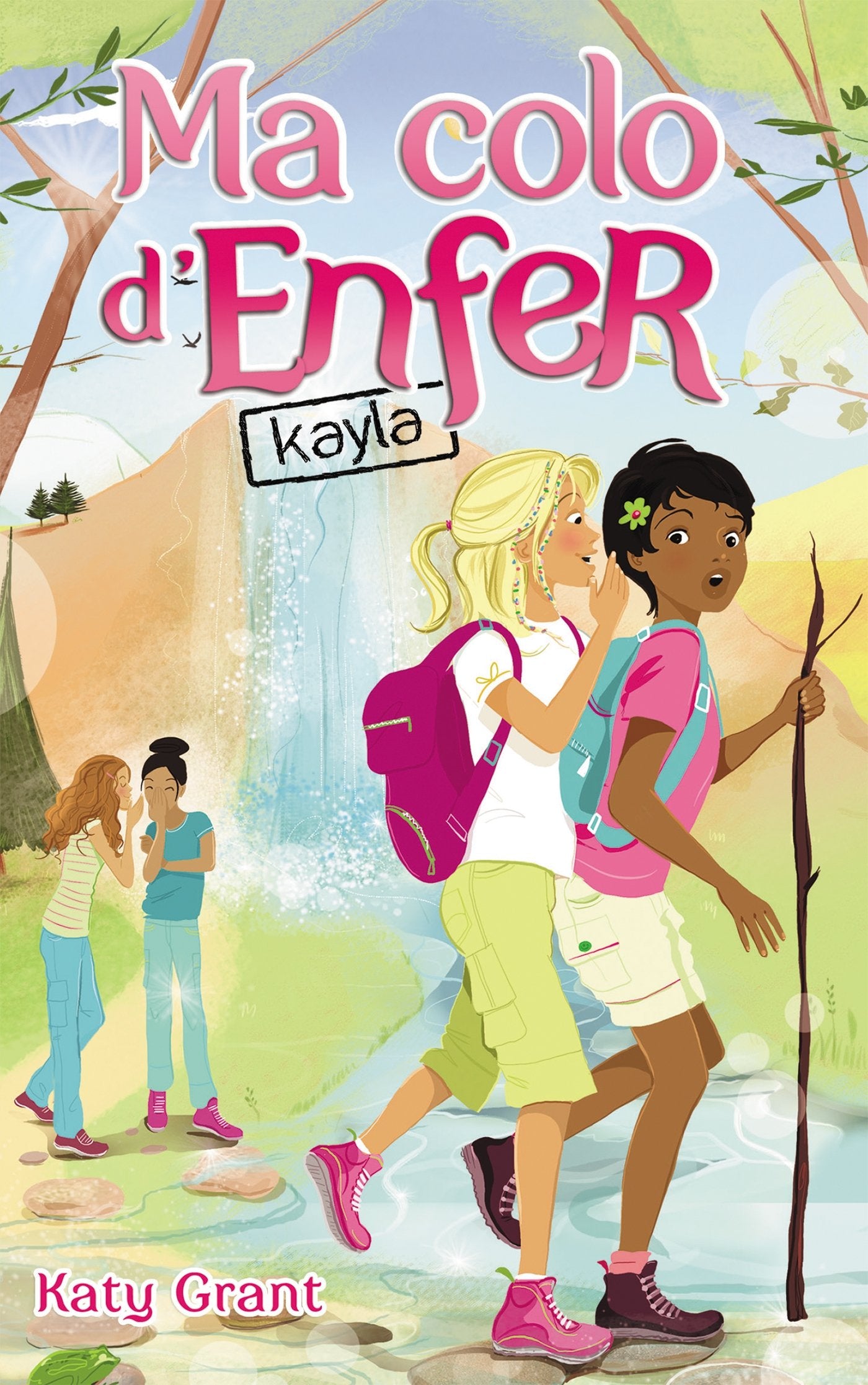 Ma colo d'enfer - Tome 6 - Kayla book