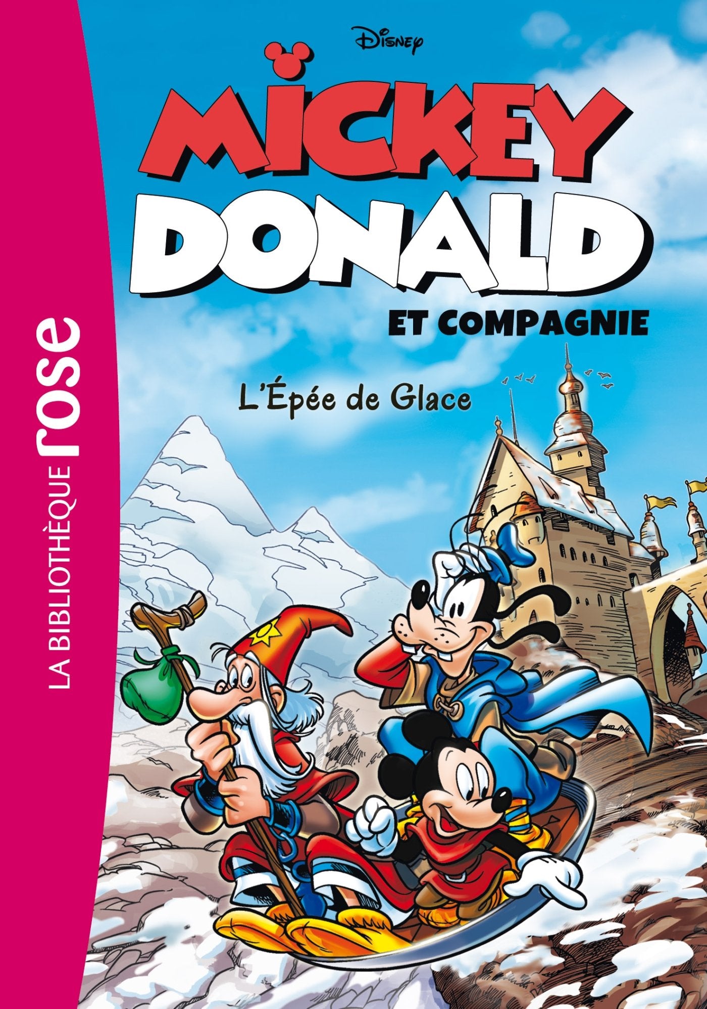 Mickey, Donald et Compagnie 04 - L'épée de glace book