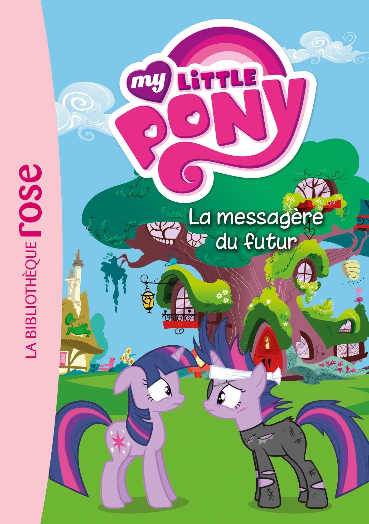 My Little Pony 08 - La messagère du futur book